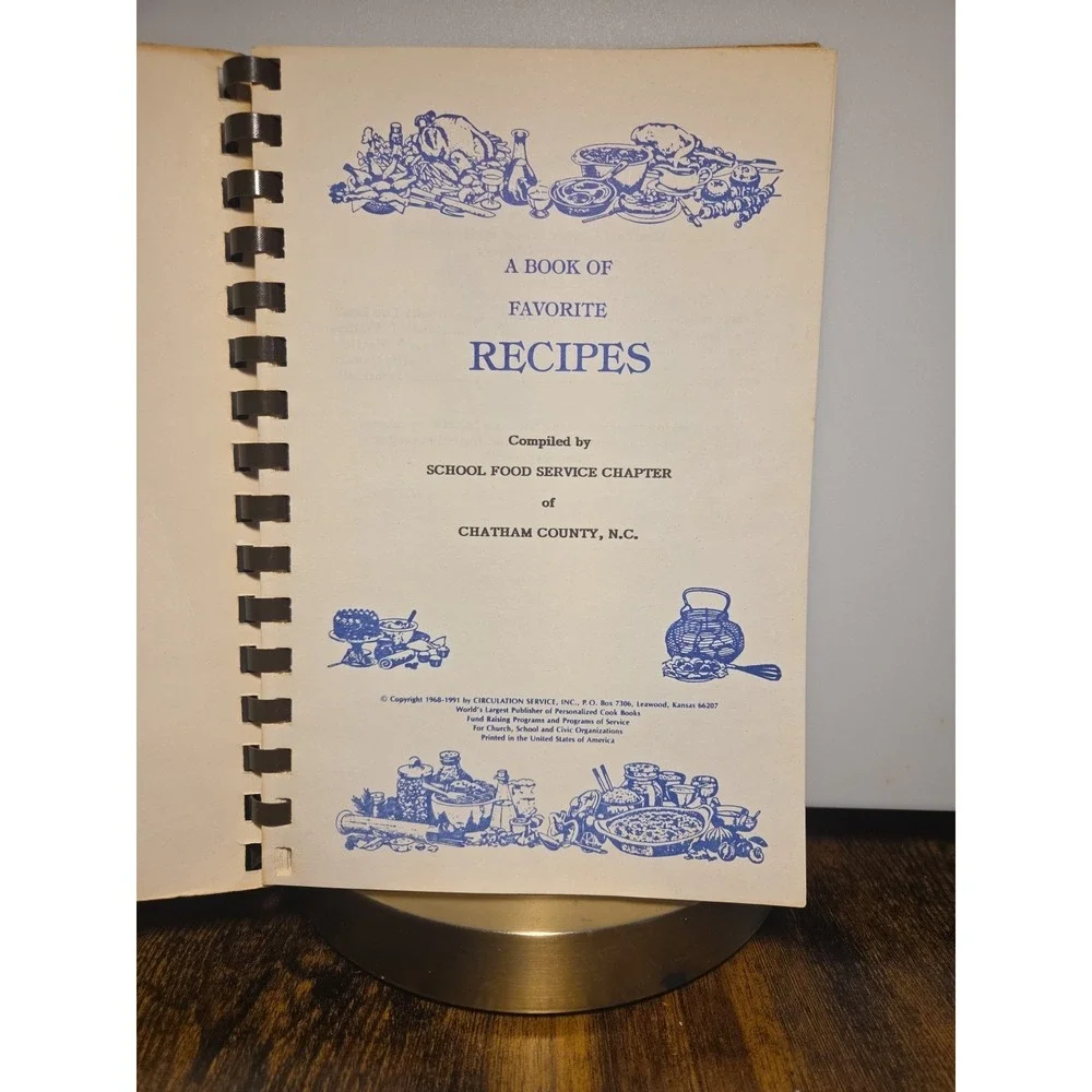 School Food Service‎ Chapter Of Chatham County, NC Cookbook 1991 Local